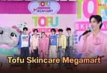 แลนด์มาร์กบิวตี้แห่งใหม่ใจกลางกรุง! ‘Tofu Skincare Megamart’ ยึดพื้นที่ Platinum Pop ‘เก้า นพเก้า – PERSES’ นำทัพบุกแลนด์มาร์กใหม่